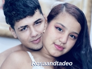 Rosaandtadeo