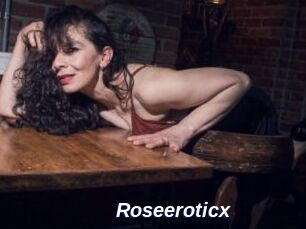 Roseeroticx