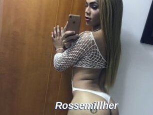 Rossemillher