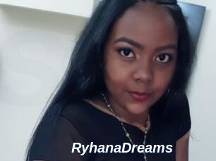 RyhanaDreams