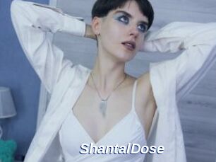 ShantalDose