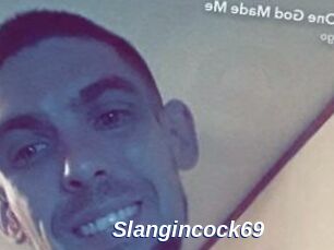 Slangincock69