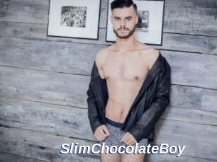 SlimChocolateBoy