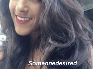 Someonedesired