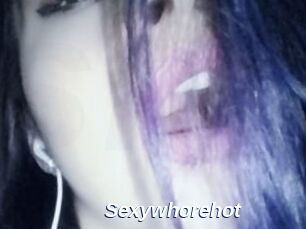 Sexywhorehot