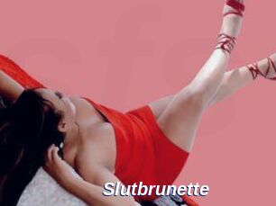 Slutbrunette