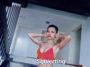 Squierting