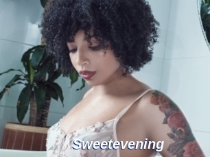 Sweetevening