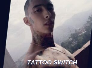 TATTOO_SWITCH