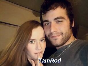 TamRod