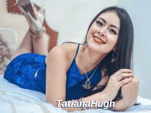 TatianaHugh