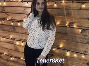 Tener8Ket