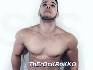 ThErOcKRoKKO