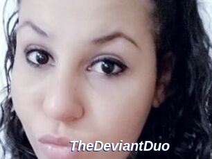 TheDeviantDuo