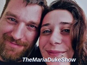TheMariaDukeShow