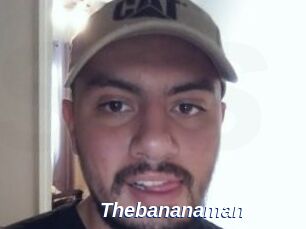 Thebananaman
