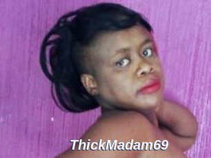 ThickMadam69