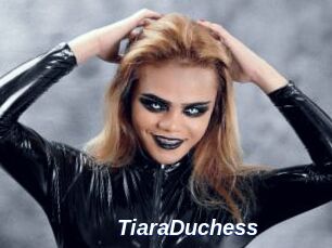 TiaraDuchess