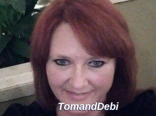 TomandDebi