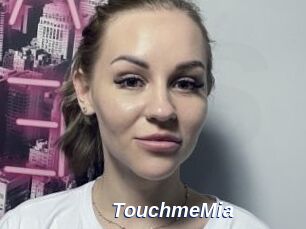 TouchmeMia