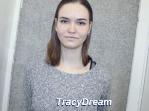 TracyDream