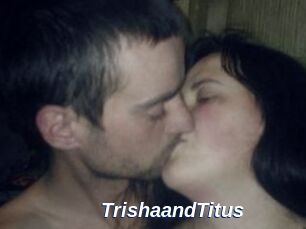 Trisha_and_Titus