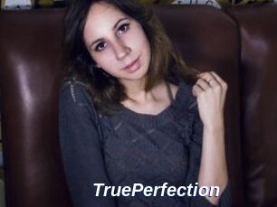 TruePerfection