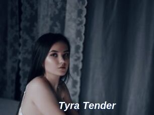 Tyra_Tender