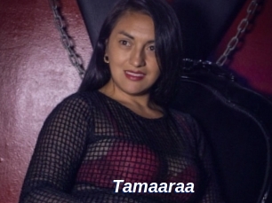 Tamaaraa