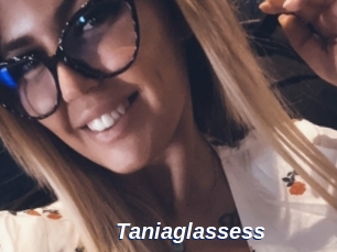 Taniaglassess