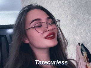 Tatecurless