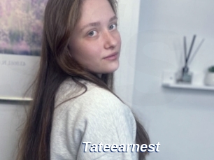 Tateearnest