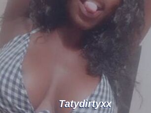 Tatydirtyxx
