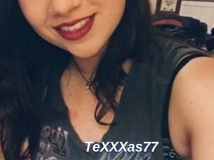 TeXXXas77