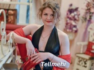 Tellmehi