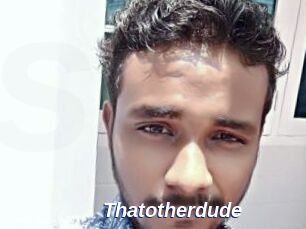 Thatotherdude