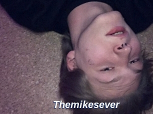 Themikesever