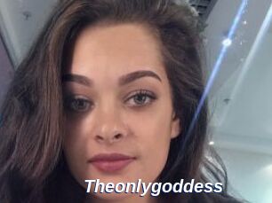 Theonlygoddess