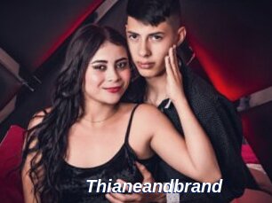 Thianeandbrand