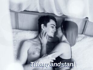 Tiffanyandstanl