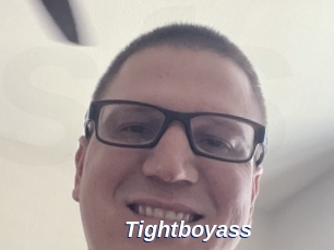 Tightboyass