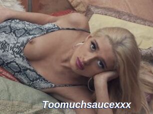 Toomuchsaucexxx
