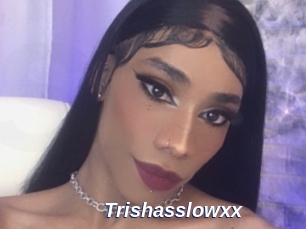 Trishasslowxx