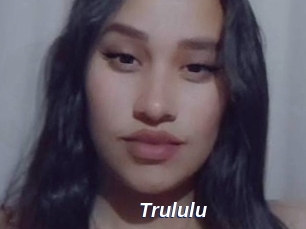 Trululu