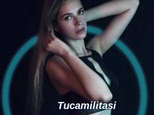 Tucamilitasi