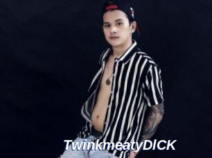 TwinkmeatyDlCK