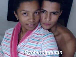 Twoburninglatin