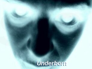 Underborn