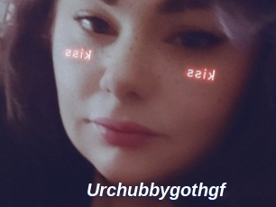 Urchubbygothgf