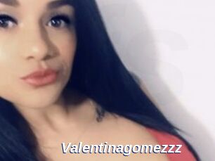 Valentinagomezzz